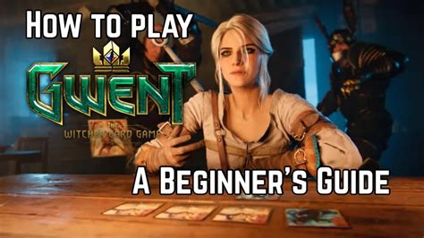 Beginner's Guide To Gwent .